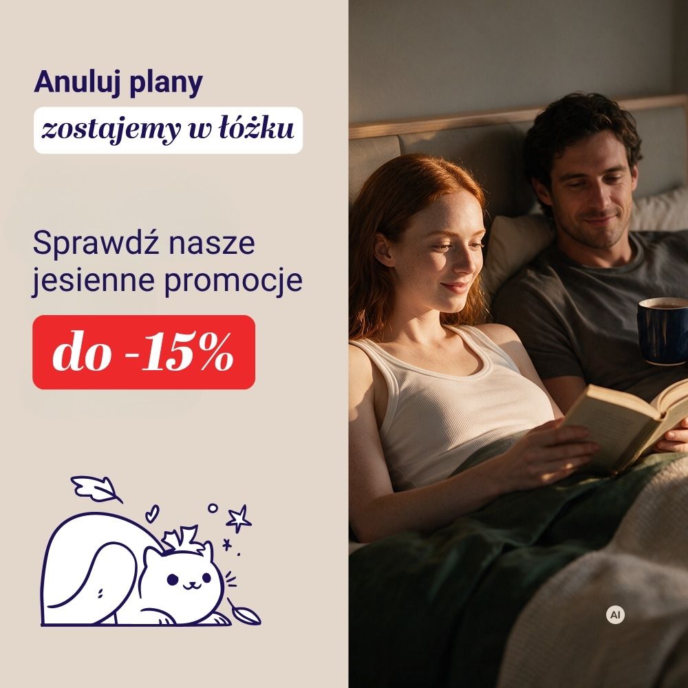 Anuluj plany, zostajemy w łóżku! Jesienne promocje do –15%